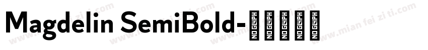 Magdelin SemiBold字体转换